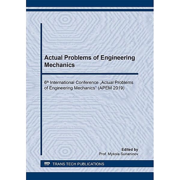 Actual Problems of Engineering Mechanics