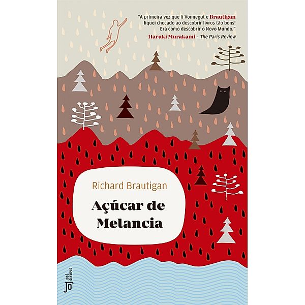 Açúcar de melancia, Richard Brautigan