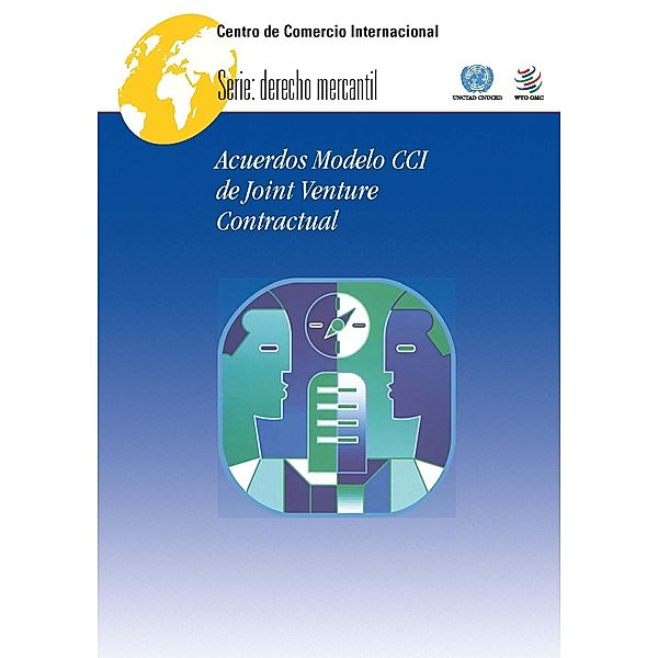 Acuerdos Modelo CCI de Joint Venture Contractual