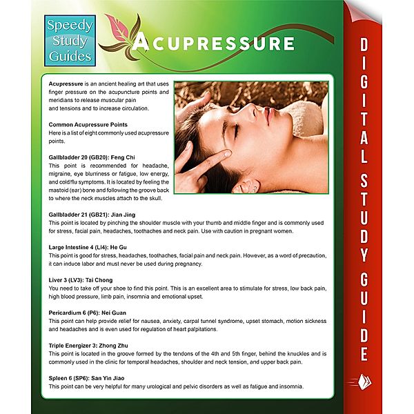 Acupressure (Speedy Study Guides) / Acupressure Points Guide, Speedy Publishing