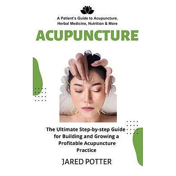 Acupuncture, Jared Potter