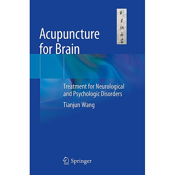 Acupuncture for Brain, Tianjun Wang