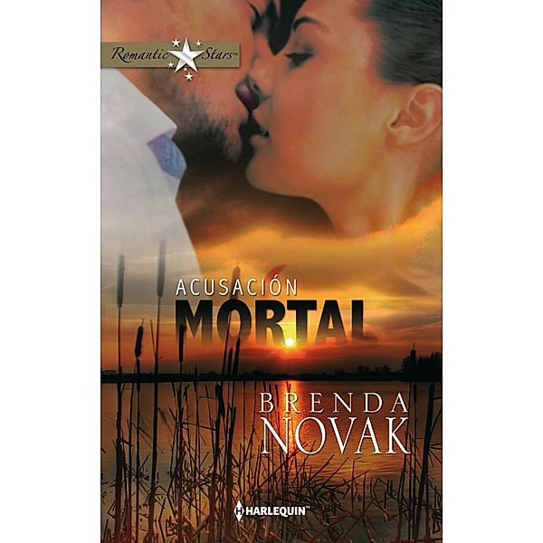 Acusación mortal / Romantic Stars, Brenda Novak
