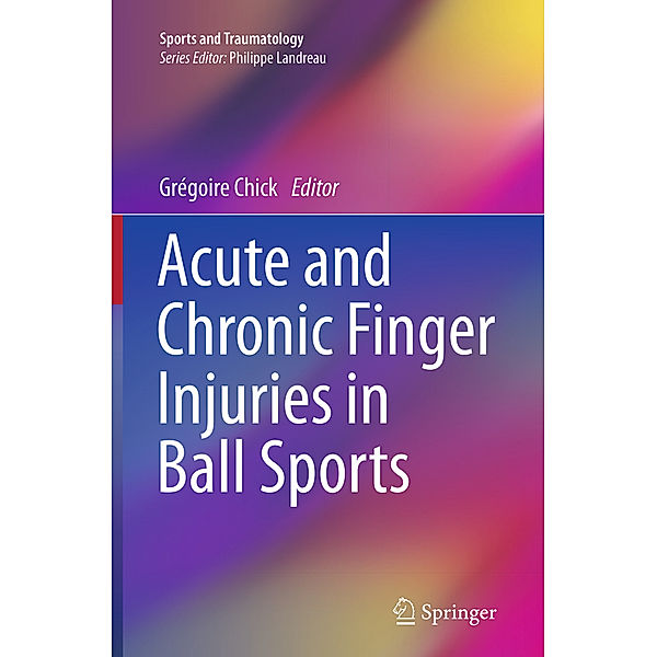 Acute and Chronic Finger Injuries in Ball Sports