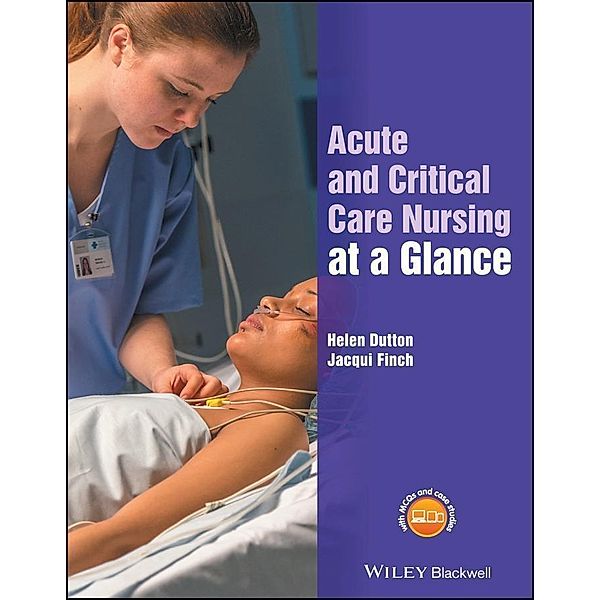 Acute and Critical Care Nursing at a Glance