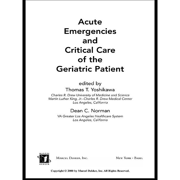 Acute Emergencies and Critical Care of the Geriatric Patient