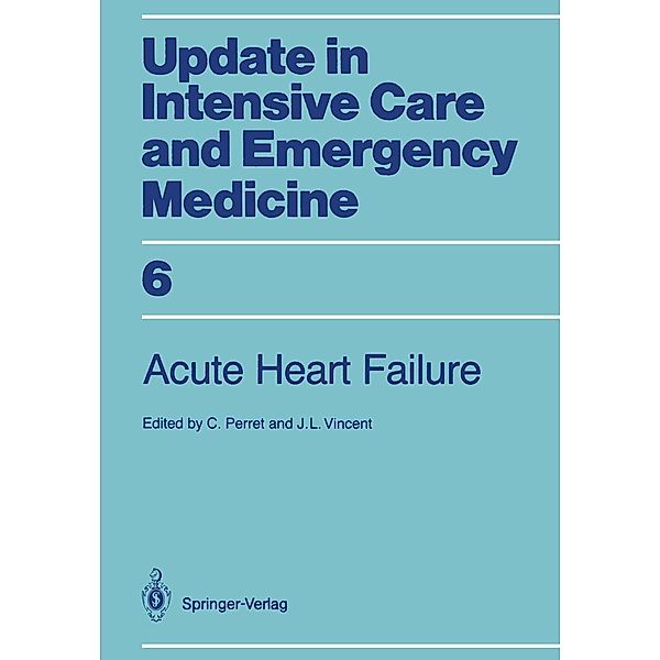 Acute Heart Failure / Update in Intensive Care and Emergency Medicine Bd.6