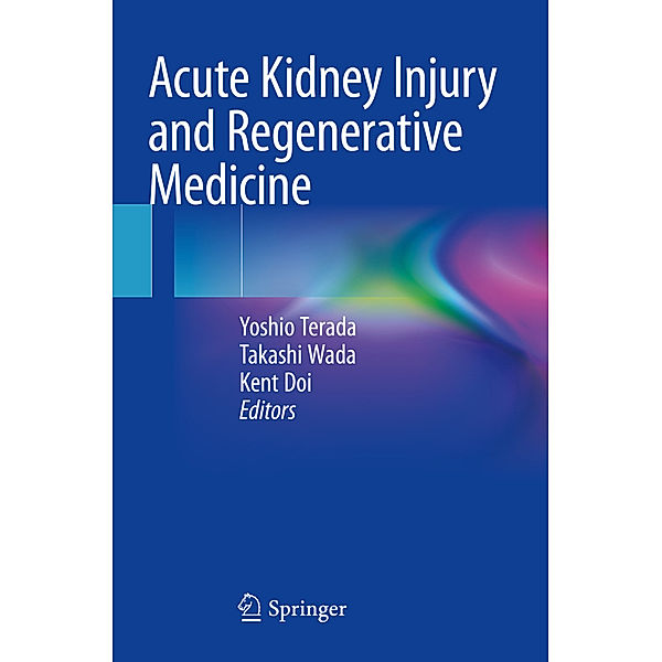 Acute Kidney Injury and Regenerative Medicine