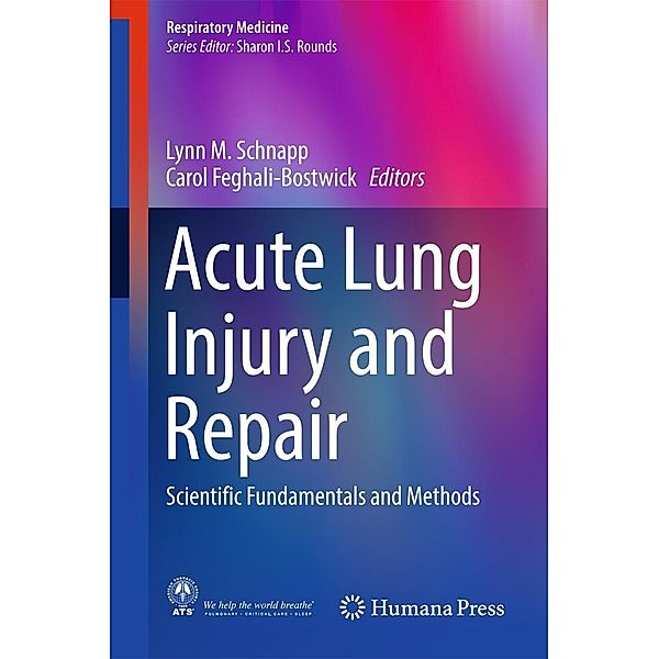 Acute Lung Injury and Repair / Respiratory Medicine