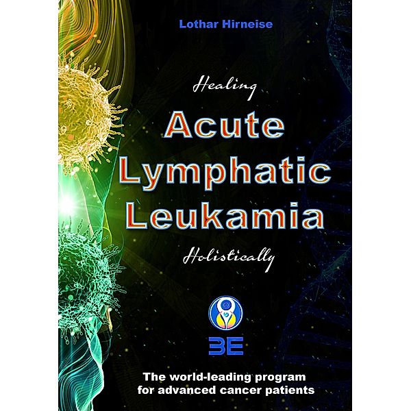 Acute Lymphatic Leukemia, Lothar Hirneise