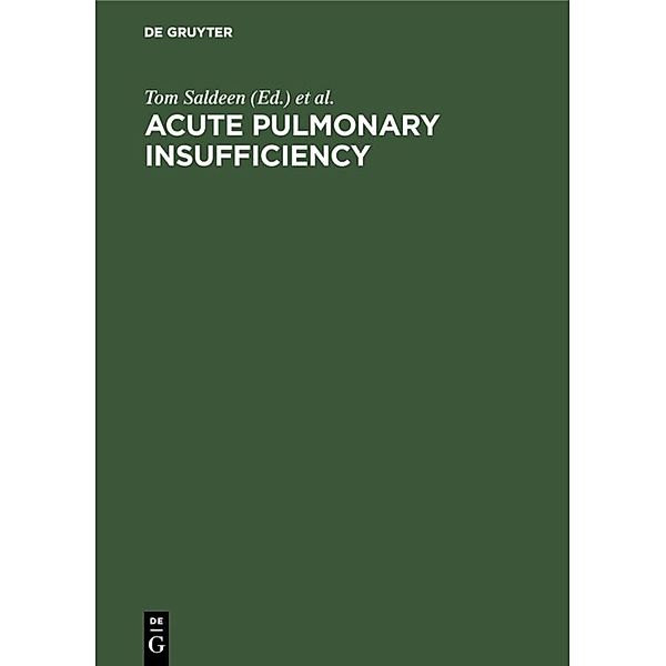 Acute Pulmonary Insufficiency