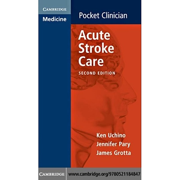 Acute Stroke Care, Ken Uchino