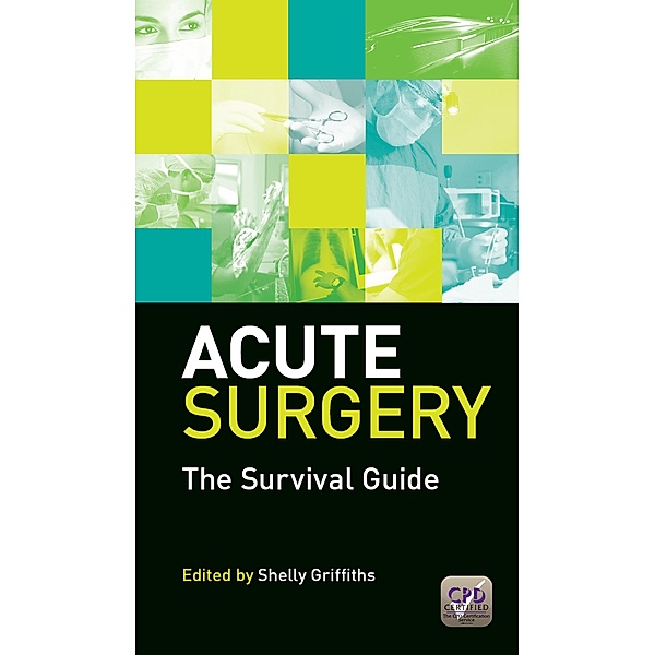 Acute Surgery, Shelly Griffiths