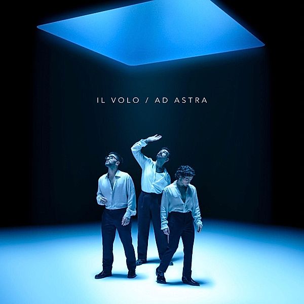 Ad Astra/Black Vinyl, Il Volo