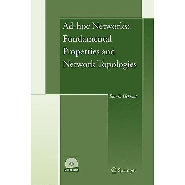 Ad-hoc Networks: Fundamental Properties and Network Topologies, w. CD-ROM, Ramin Hekmat