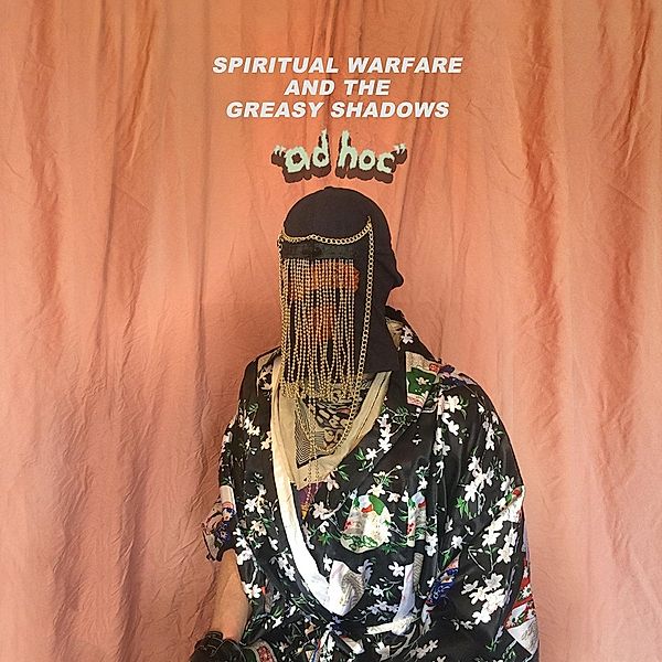 Ad Hoc (Vinyl), Spiritual Warfare And The Greasy Shadows
