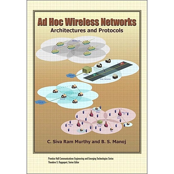 Ad Hoc Wireless Networks, C. Murthy, Manoj B. S.