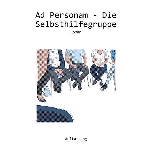 Ad Personam - Die Selbsthilfegruppe, Anita Lang