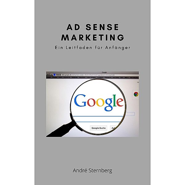 Ad Sense Marketing, Andre Sternberg