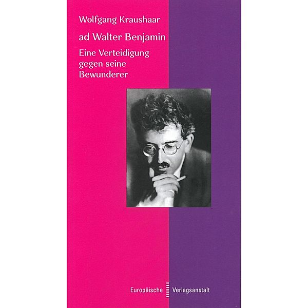 ad Walter Benjamin, Wolfgang Kraushaar