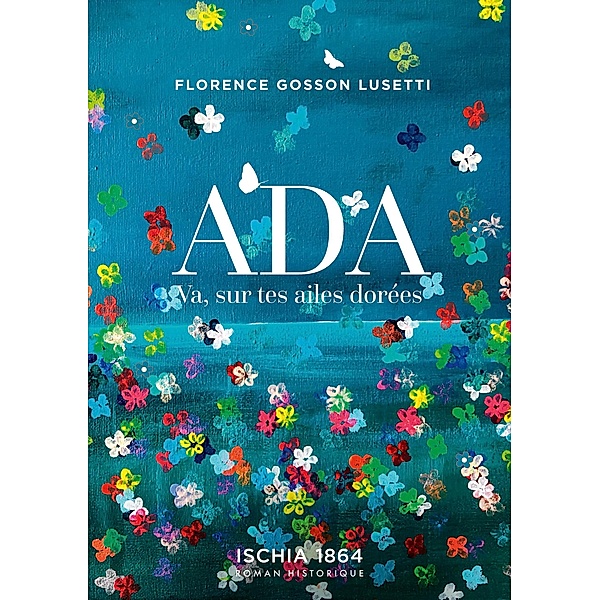 Ada / ADA Bd.2, Florence Gosson Lusetti