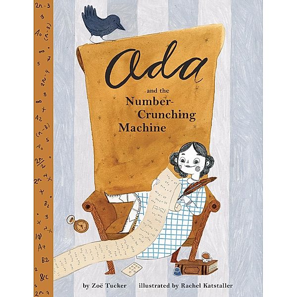 Ada and the Number-Crunching Machine, Zoë Tucker