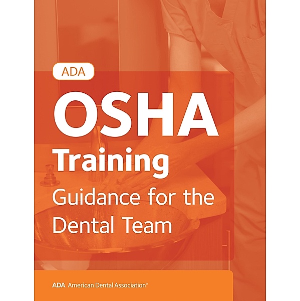 ADA OSHA Training, American Dental Association