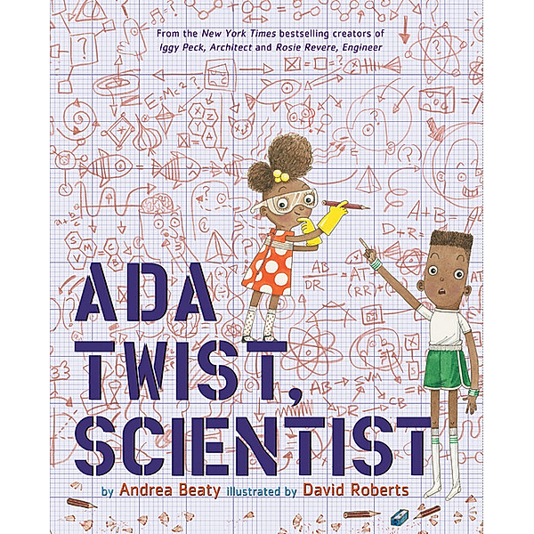 Ada Twist, Scientist, Andrea Beaty