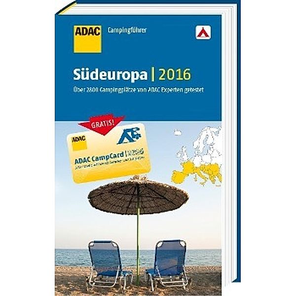 ADAC Campingführer Südeuropa 2016