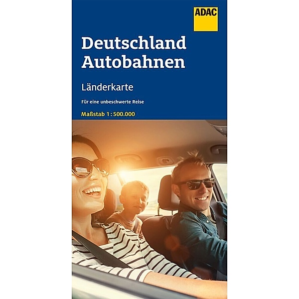 ADAC LänderKarte / ADAC Länderkarte Deutschland Autobahnen 1:500.000