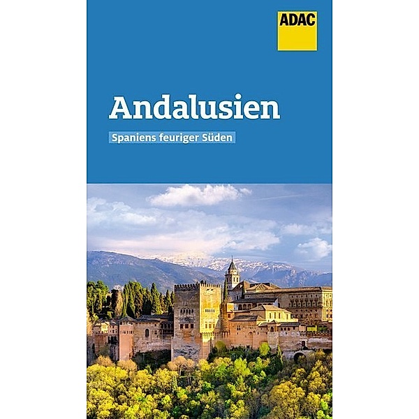 ADAC Reiseführer / ADAC Reiseführer Andalusien, Jan Marot