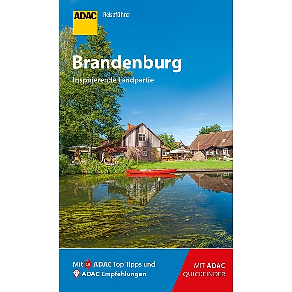 ADAC Reiseführer Brandenburg / ADAC Reiseführer, ein Imprint von GRÄFE UND UNZER Verlag, Bärbel Rechenbach