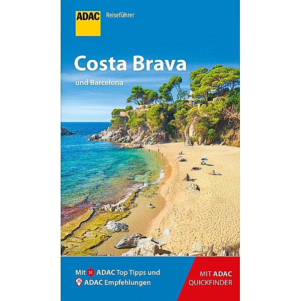 ADAC Reiseführer Costa Brava und Barcelona / ADAC Reiseführer, ein Imprint von GRÄFE UND UNZER Verlag, Julia Macher