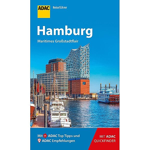 ADAC Reiseführer, ein Imprint von GRÄFE UND UNZER Verlag: ADAC Reiseführer Hamburg, Kay Dohnke