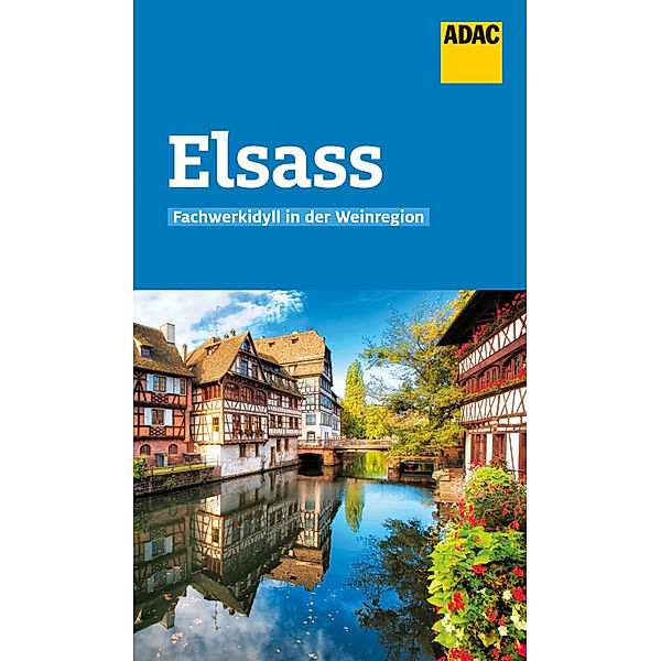 ADAC Reiseführer Elsass, Robin Daniel Frommer