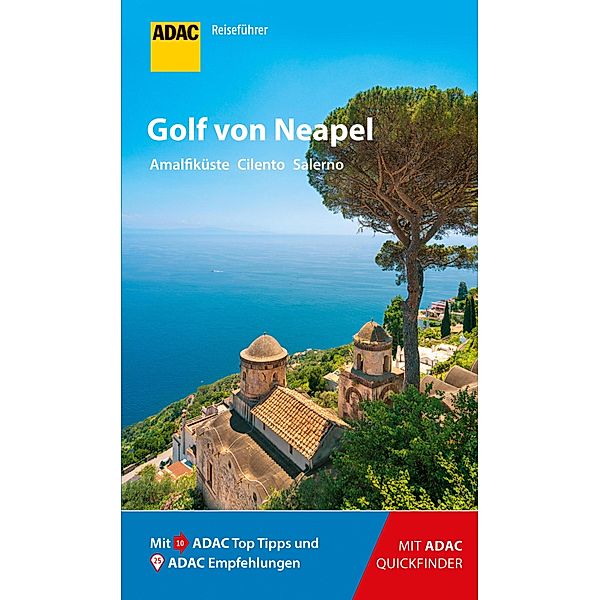 ADAC Reiseführer Golf von Neapel / ADAC Reiseführer, ein Imprint von GRÄFE UND UNZER Verlag, Stefanie Buommino