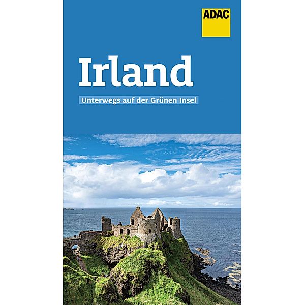 ADAC Reiseführer Irland / ADAC Reiseführer, ein Imprint von GRÄFE UND UNZER Verlag, Cornelia Lohs