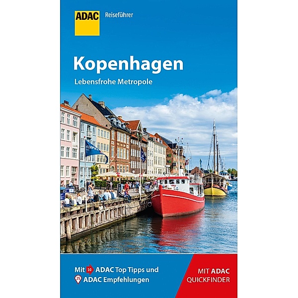 ADAC Reiseführer Kopenhagen / ADAC Reiseführer, ein Imprint von GRÄFE UND UNZER Verlag, Alexander Geh