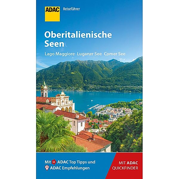 ADAC Reiseführer Oberitalienische Seen / ADAC Reiseführer, ein Imprint von GRÄFE UND UNZER Verlag, Franz-Marc Frei