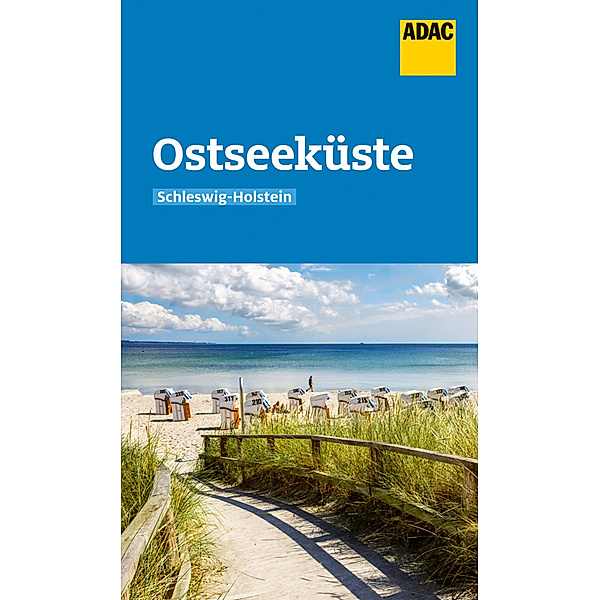 ADAC Reiseführer Ostseeküste Schleswig-Holstein, Monika Dittombée