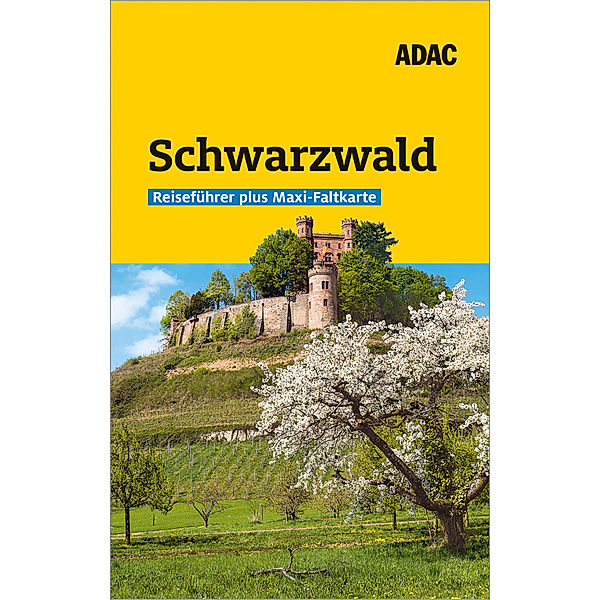 ADAC Reiseführer plus Schwarzwald, Michael Mantke, Rolf Goetz