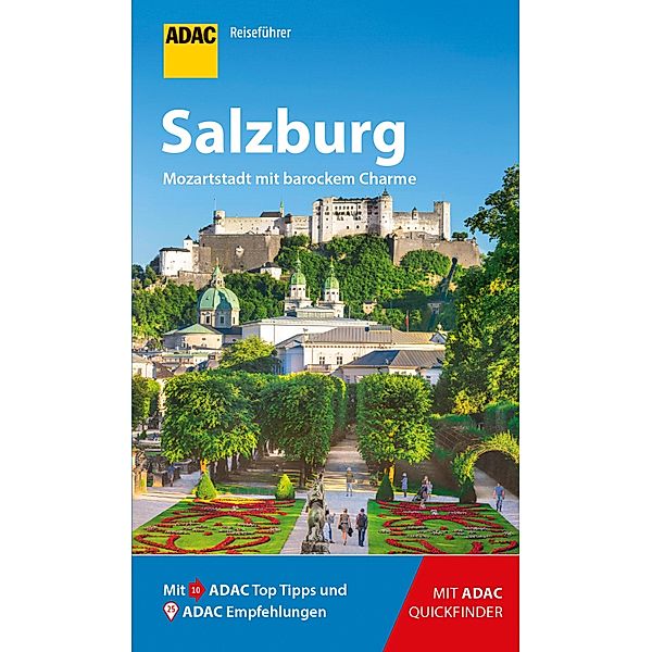 ADAC Reiseführer Salzburg / ADAC Reiseführer, ein Imprint von GRÄFE UND UNZER Verlag, Martin Fraas