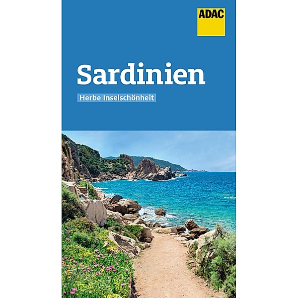 ADAC Reiseführer Sardinien / ADAC Reiseführer, ein Imprint von GRÄFE UND UNZER Verlag, Peter Höh