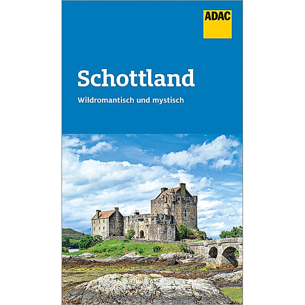 ADAC Reiseführer Schottland, Wilfried Klöpping, Annette Kossow