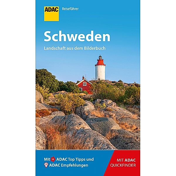 ADAC Reiseführer Schweden / ADAC Reiseführer, ein Imprint von GRÄFE UND UNZER Verlag, Rasso Knoller, Susanne Kilimann