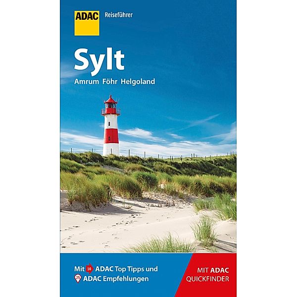 ADAC Reiseführer Sylt / ADAC Reiseführer, ein Imprint von GRÄFE UND UNZER Verlag, Elisabeth Schnurrer, Knut Diers