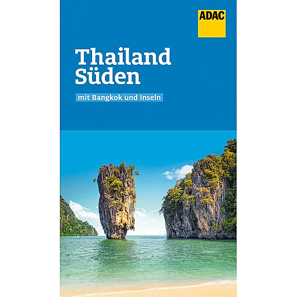 ADAC Reiseführer Thailand Süden, Martina Miethig