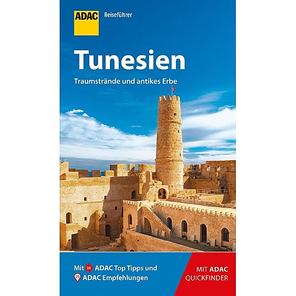 ADAC Reiseführer Tunesien / ADAC Reiseführer, ein Imprint von GRÄFE UND UNZER Verlag, Jan Marot
