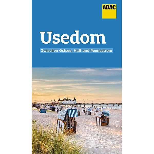 ADAC Reiseführer Usedom / ADAC Reiseführer, ein Imprint von GRÄFE UND UNZER Verlag, Claudia Pautz