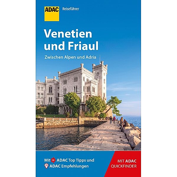 ADAC Reiseführer Venetien und Friaul / ADAC Reiseführer, ein Imprint von GRÄFE UND UNZER Verlag, Stefan Maiwald